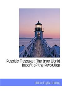 Russia's Message