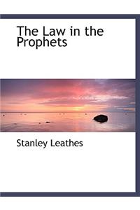 The Law in the Prophets