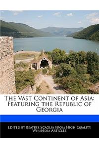 The Vast Continent of Asia