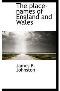 The Place-Names of England and Wales