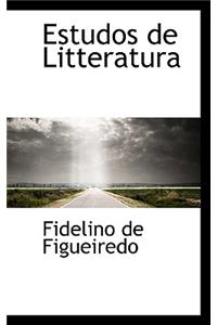 Estudos de Litteratura