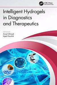 Intelligent Hydrogels in Diagnostics and Therapeutics