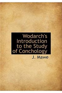 Wodarch's Introduction to the Study of Conchology