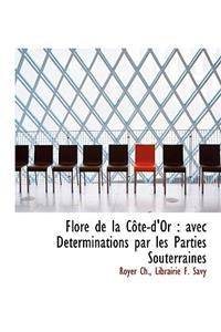 Flore de La C Te-D'Or