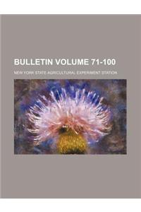 Bulletin Volume 71-100