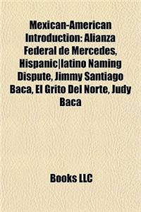 Mexican-American Introduction