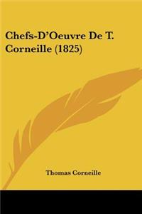 Chefs-D'Oeuvre De T. Corneille (1825)