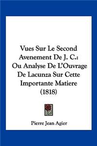 Vues Sur Le Second Avenement De J. C.