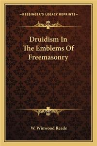 Druidism in the Emblems of Freemasonry