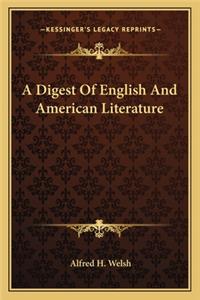 Digest of English and American Literature