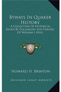 Byways In Quaker History