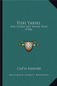 Fish Yarns