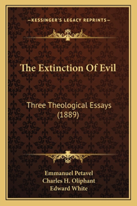 The Extinction Of Evil