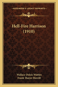 Hell-Fire Harrison (1910)