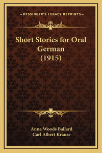 Short Stories for Oral German (1915)