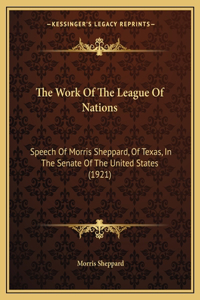 Work Of The League Of Nations