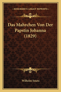 Mahrchen Von Der Papstin Johanna (1829)