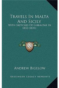 Travels In Malta And Sicily