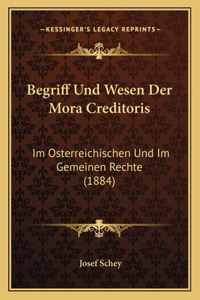 Begriff Und Wesen Der Mora Creditoris