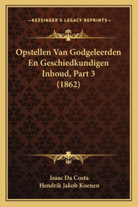 Opstellen Van Godgeleerden En Geschiedkundigen Inhoud, Part 3 (1862)