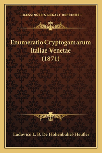 Enumeratio Cryptogamarum Italiae Venetae (1871)