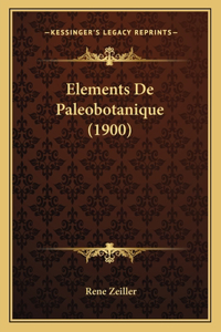Elements De Paleobotanique (1900)