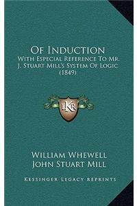 Of Induction