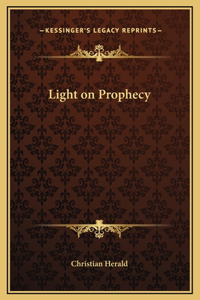 Light on Prophecy