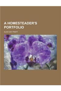 A Homesteader's Portfolio