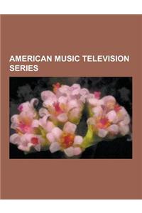 American Music Television Series