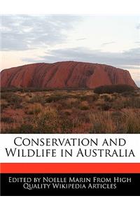 Conservation and Wildlife in Australia