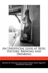 An Unofficial Look at Beer