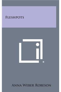 Fleshpots