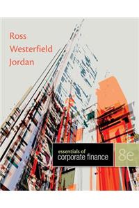 Essentials of Corporate Finance with Connect