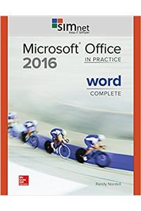 Gen Combo Microsoft Office Word 2016 Complete: In Practice; Simnet 2016 Access Card