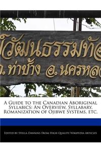 A Guide to the Canadian Aboriginal Syllabics