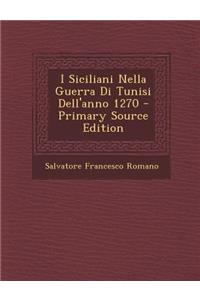 I Siciliani Nella Guerra Di Tunisi Dell'anno 1270