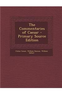 The Commentaries of Caesar