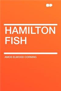 Hamilton Fish