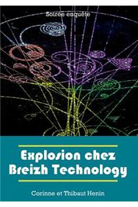 Explosion chez Breizh Technology