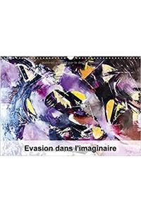 Evasion Dans L'imaginaire 2017