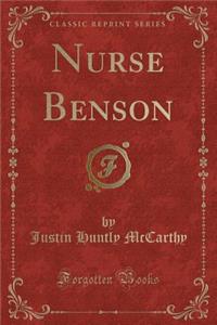 Nurse Benson (Classic Reprint)