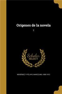 Orígenes de la novela; 2