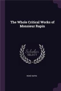 Whole Critical Works of Monsieur Rapin