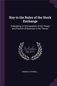 Key to the Rules of the Stock Exchange