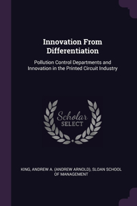 Innovation From Differentiation