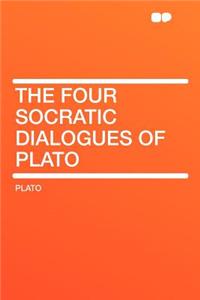 The Four Socratic Dialogues of Plato