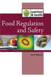 Food Regulation and Safety