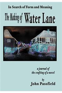 Making of Water Lane