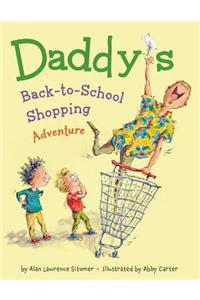 Daddy's Back-To-School Shopping Adventure